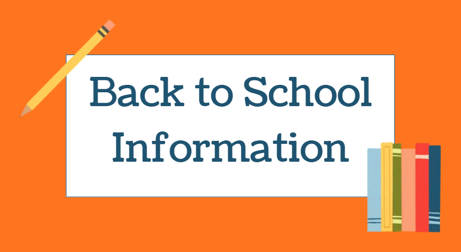 Back to School Information