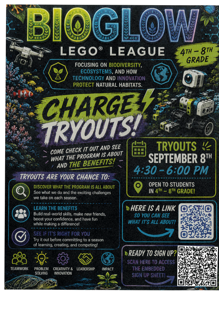 Colorful FIRST LEGO League BioGlow Charge tryouts flyer for students in grades 4-8, highlighting STEM, teamwork, problem solving, creativity, leadership, and innovation. Tryouts are September 8 from 4:30-6:00 PM.