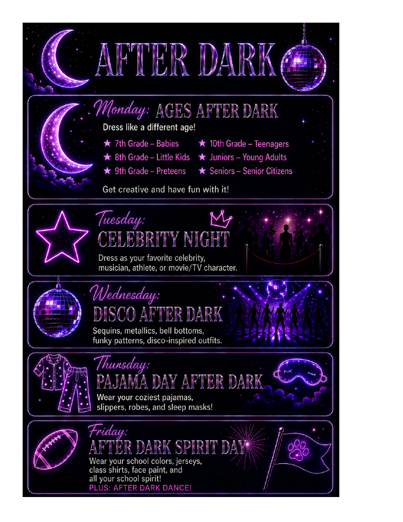 Homecoming Week "After Dark" spirit week flyer with a purple neon nighttime theme featuring moons, stars, and disco balls. Spirit days include: Monday, Elementary Dress Like Senior Citizens with the Seniors; Tuesday, Celebrity Night; Wednesday, Disco After Dark; Thursday, Pajama Day After Dark; and Friday, After Dark Spirit Day. Students are encouraged to dress according to each theme, and Friday also includes the After Dark Dance.