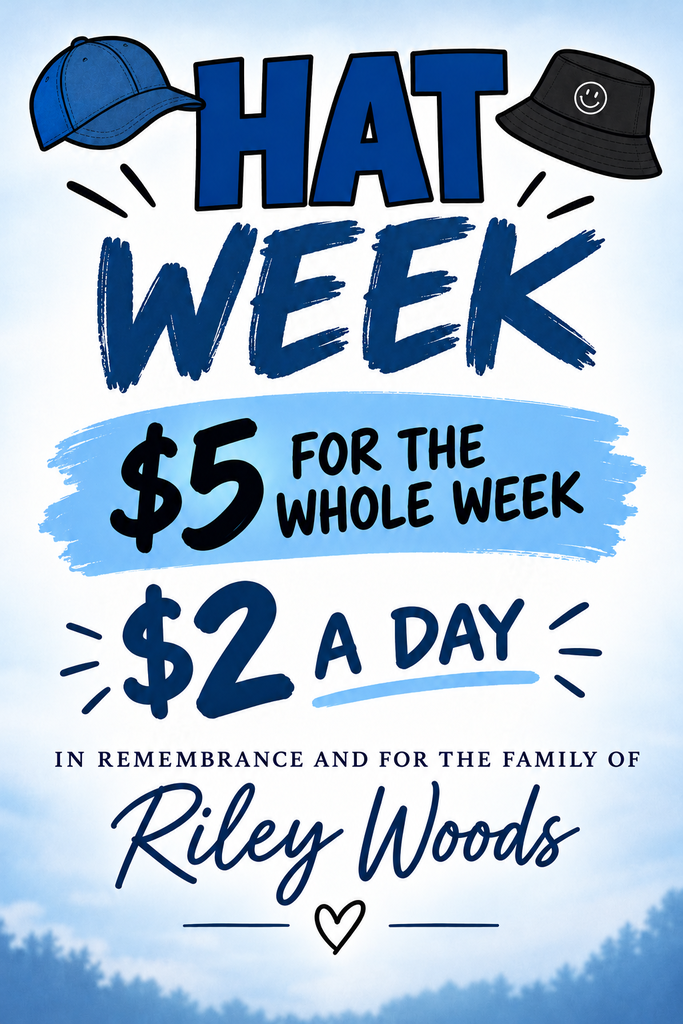 Flyer promoting a Hat Week fundraiser in memory of Riley Woods. The design features a light blue and white background with illustrations of hats at the top. Large blue text reads “HAT WEEK.” Beneath it, the flyer states “$5 for the whole week” and “$2 a day.” Additional text reads, “In remembrance and for the family of Riley Woods.” The name Riley Woods is displayed prominently in blue script near the bottom with a heart icon underneath. The flyer encourages students to participate in Hat Week to support the Woods family through donations.