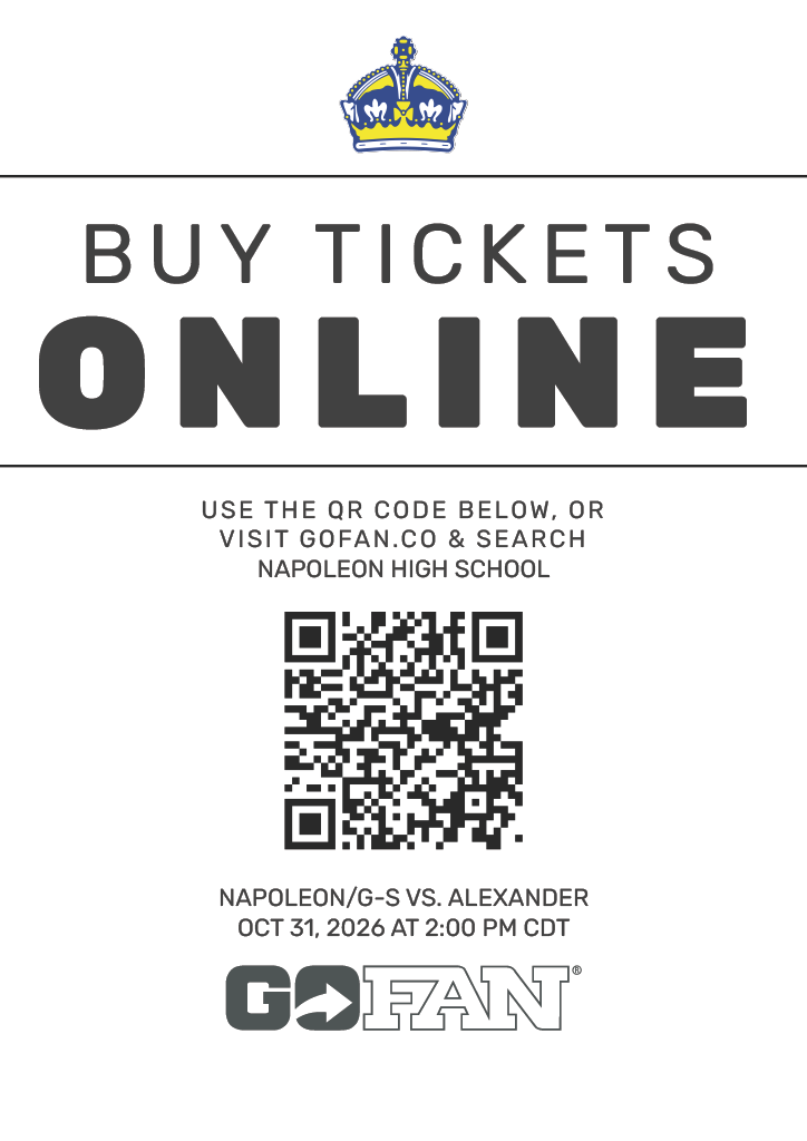 Black-and-white ticket purchase flyer for the Napoleon/G-S vs. Alexander playoff football game. A blue-and-yellow crown logo appears at the top. Large bold text in the center reads “BUY TICKETS ONLINE.” Below, instructions state: “Use the QR code below, or visit GoFan.co & search Napoleon High School.” A large QR code is centered on the page for purchasing tickets. Beneath the QR code, the game information reads: “NAPOLEON/G-S VS. ALEXANDER, OCT 31, 2026 AT 2:00 PM CDT.” The GoFan logo appears at the bottom of the flyer.