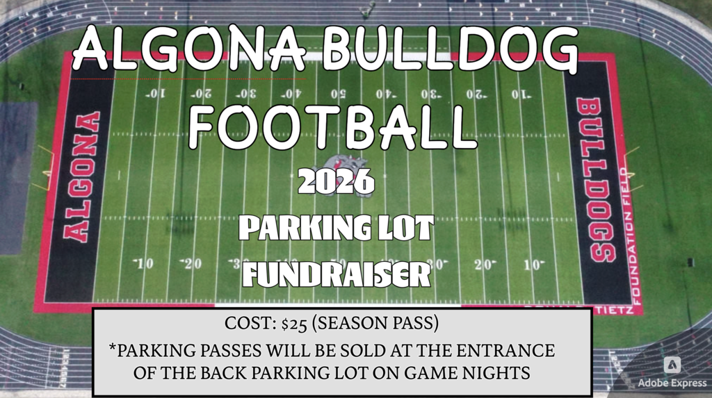 A football field with text overlay for an event named "ALGONA BULLDOG FOOTBALL 2026 PARKING LOT FUNDRAISER".