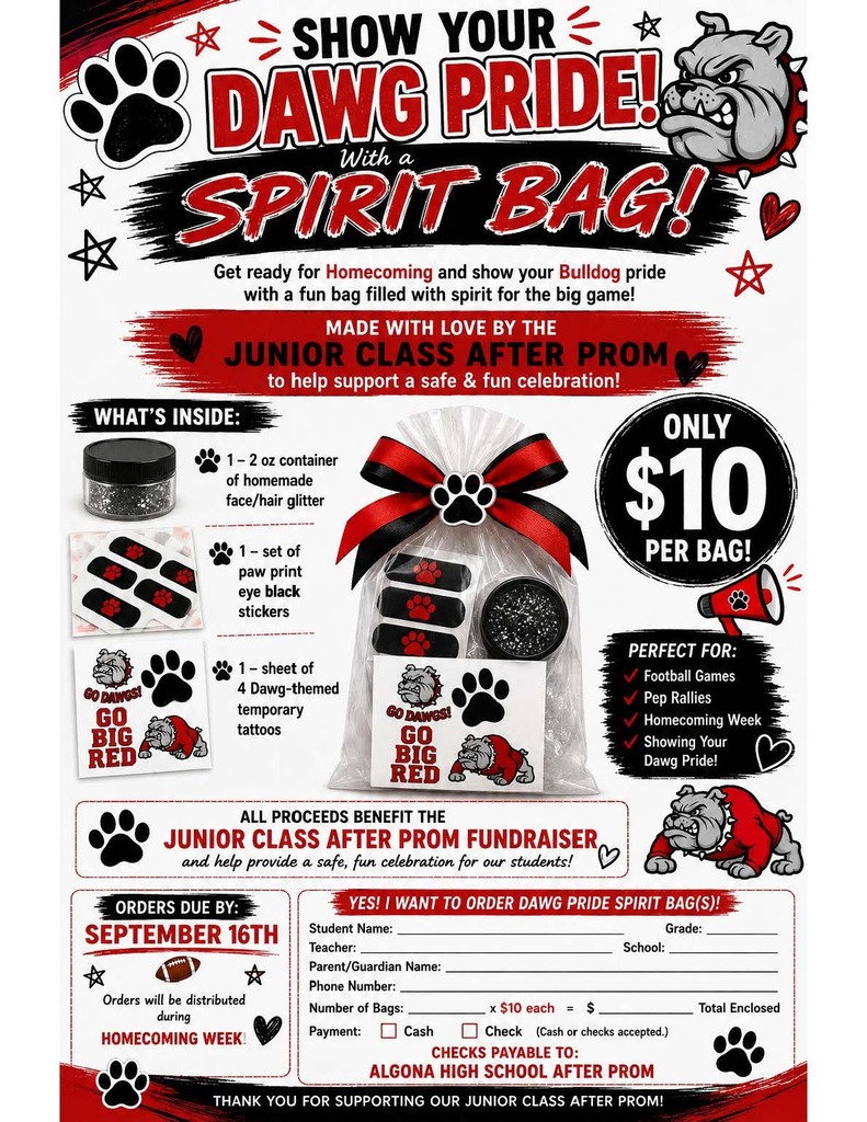 A poster with a bulldog graphic advertises "Show Your Dawg Pride Spirit Bag!" for Homecoming. It includes a fun bag with items for $10.
