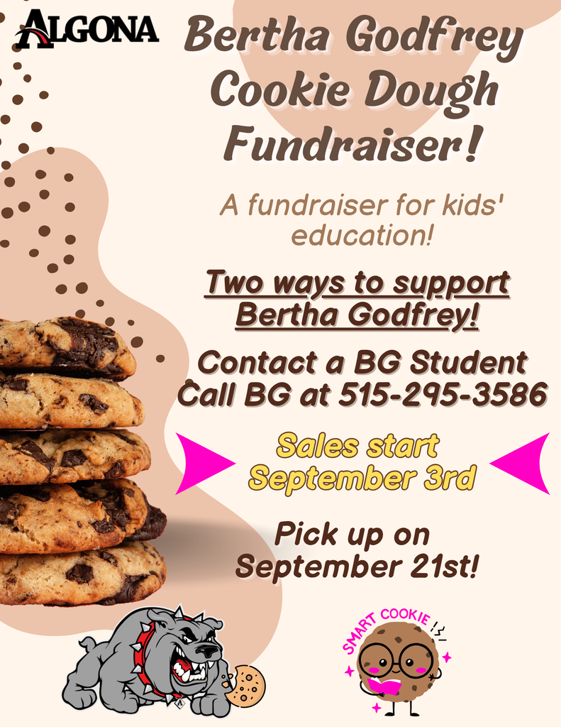 Fundraiser poster with cookies. Text: Bertha Godfrey Cookie Dough Fundraiser! Sales start September 3rd. Pick up September 21st.
