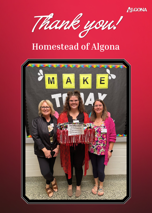 Three women pose in front of a banner with the words "Make Time" and a message of gratitude from Homestead of Algona.