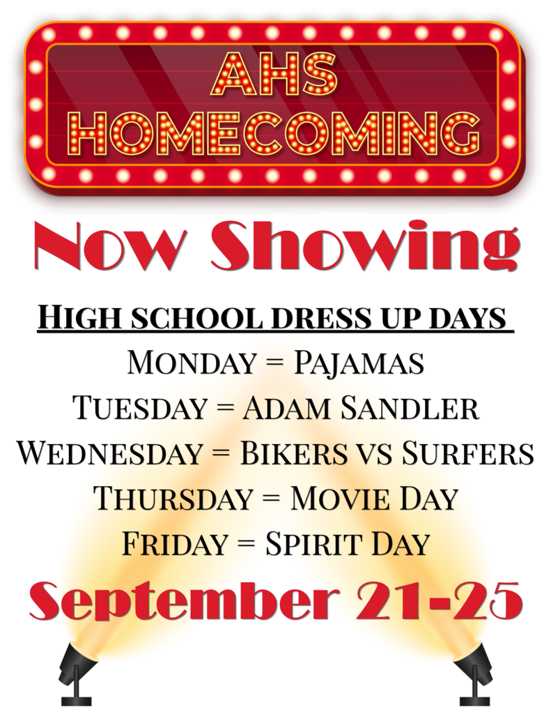 Poster for AHS Homecoming with theme dress-up days listed. Bright red and yellow background. Dates are September 21-25.