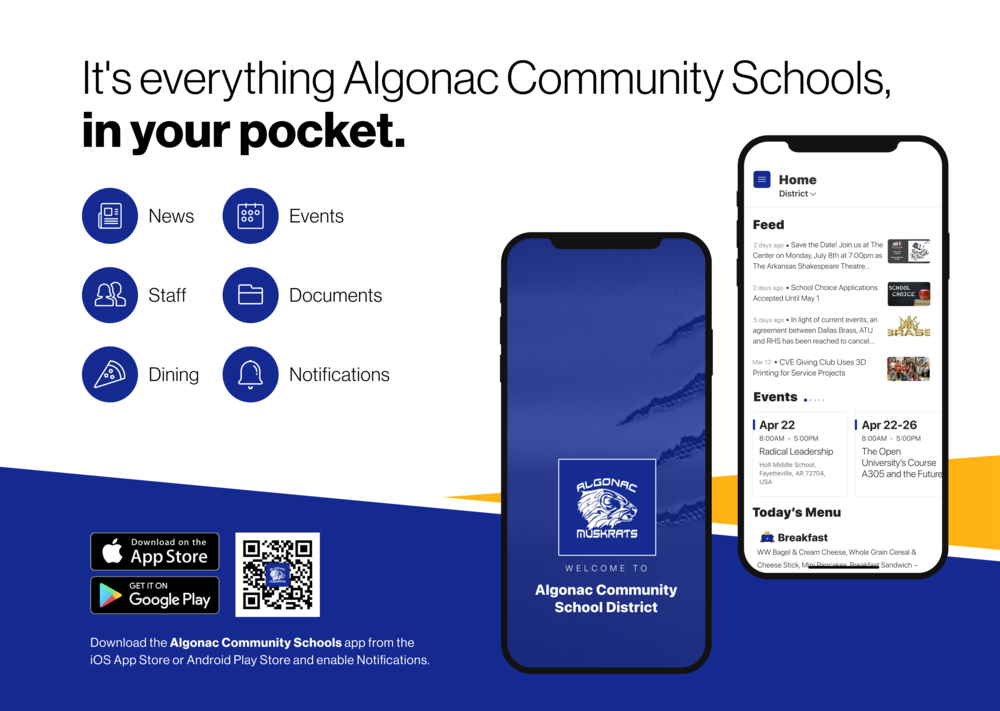 Algonac Community School App Flyer. Everything available in your pocket: News, Events, Staff, Documents, Dining, Notifications.