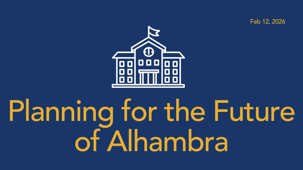 Planning for the Future of Alhambra