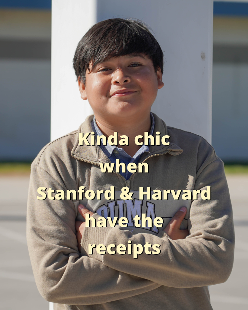 Image of a kid centered on the screen crossing his arms proudly. Text overlayed on the image reads, "kinda chic when Stanford and Harvard have the receipts" 