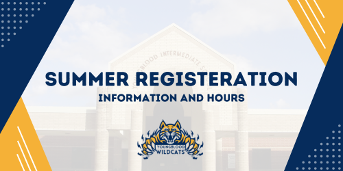 Summer Registration Information and Hours