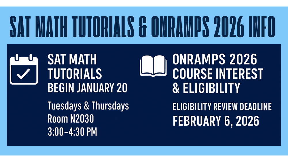 SAT Math TUtorials & OnRAMPS 2026 info