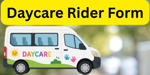 Daycare Rider Form