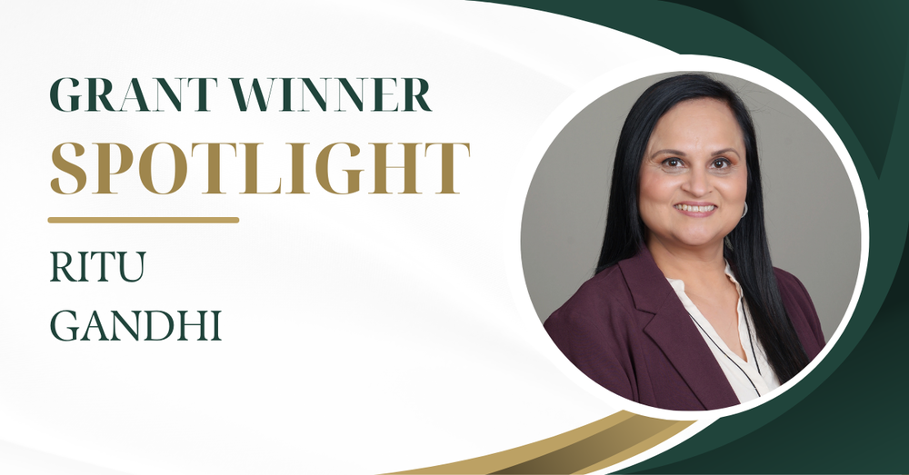 Grant Winner Spotlight: Ruth Gandhi