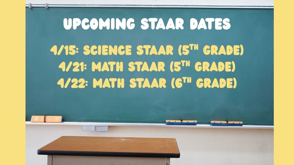 April STAAR Dates