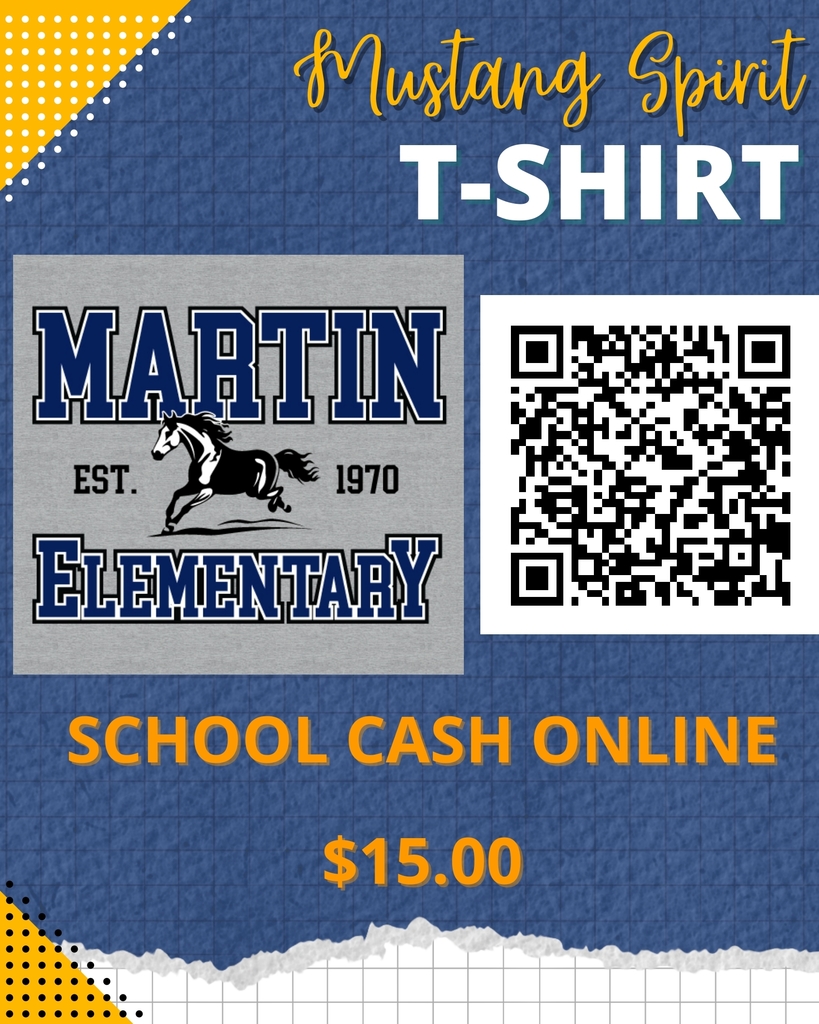 Mustang Spirit T-Shirt. Martin Elementary. School Cash Online $15.00