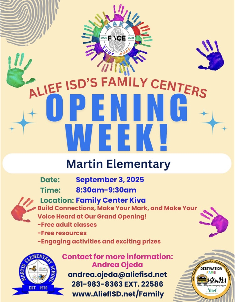 Alief ISD Family Center Opening Week! Date: September 3, 2025. time: 8:30-9:30. location: family center kiva