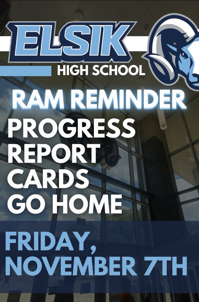 Ram Reminder - Progress Reports Go Home, Friday, November 7th #RamReminder