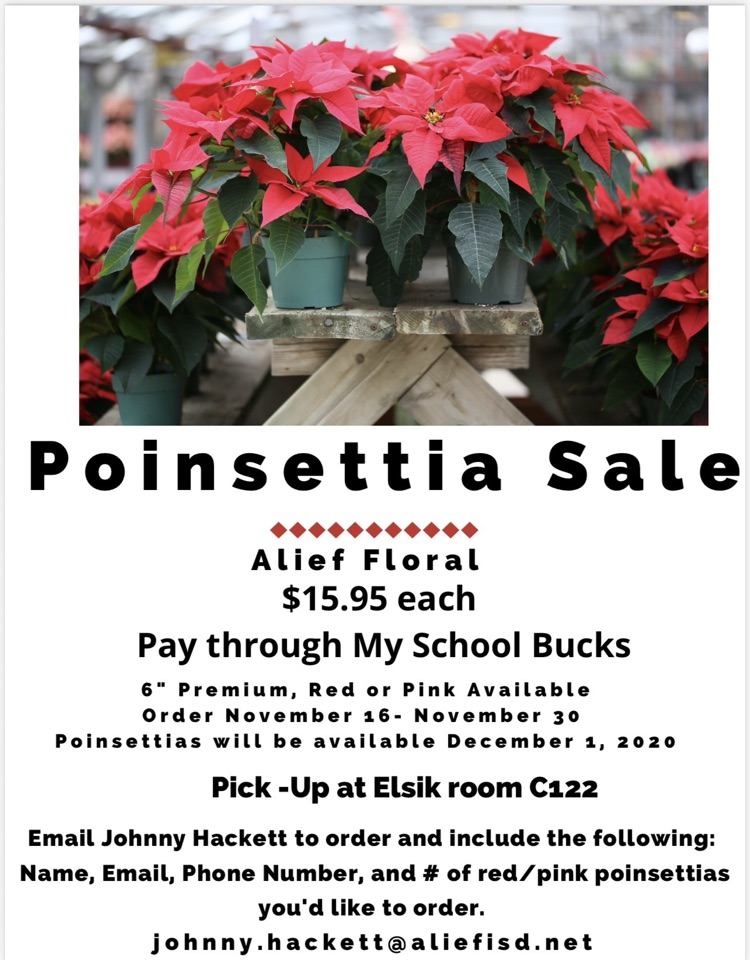 Alief Floral is now selling beautiful holiday poinsettias for just $15.95 each! Orders can be placed November 16th through November 30th. Bring festive color to your home, office, or classroom this season while supporting our community!