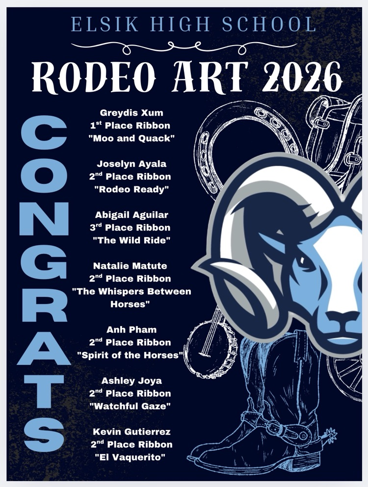 We are excited to celebrate the students below who represented our campus in the Rodeo Houston Art 2026 Competition! Way to go!