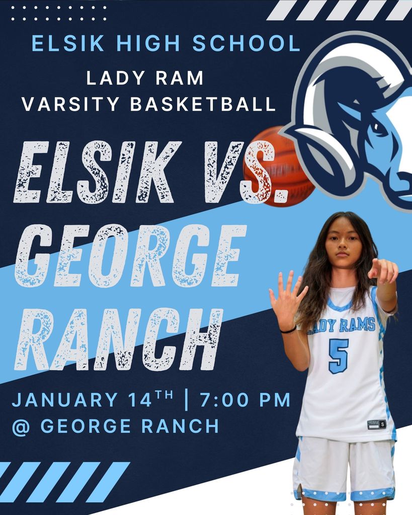 Lady Ram Varsity Basketball faces George Ranch, January 14th at 7:00 pm! Let's go, ladies! #RamNation