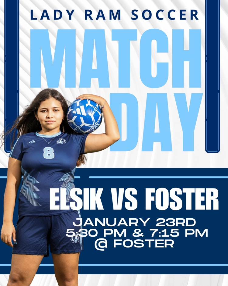 Our Lady Rams face Foster High School on January 23rd. Come out, show your Ram pride, and bring the energy!  #RamNation #LeadTheWAY #LadyRamsSoccer