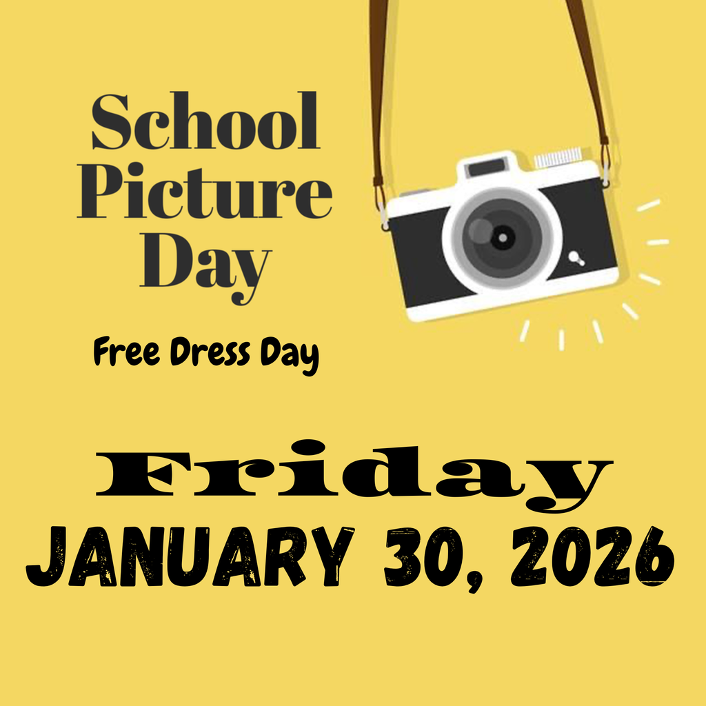 Picture Day. Free Dress Day. Friday, January 30th
