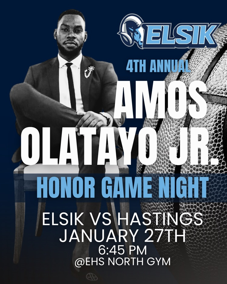 Join us on January 27th for the 4th Annual Amos Olatayo Jr. Honor Game Night! Cheer on our Elsik Varsity Boys as they take on Hastings at 6:45 p.m. in the Elsik North Gym. Let’s come together to honor a legacy and support our Rams.
