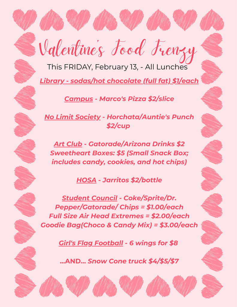 💘 ENGC Valentine’s Food Frenzy is this Friday, Feb 13, during all lunches! 🍕🥤 Pizza, hot chocolate, horchata, drinks, candy boxes, wings & a snow cone truck. Prices start at $1—don’t miss it! ❤️
