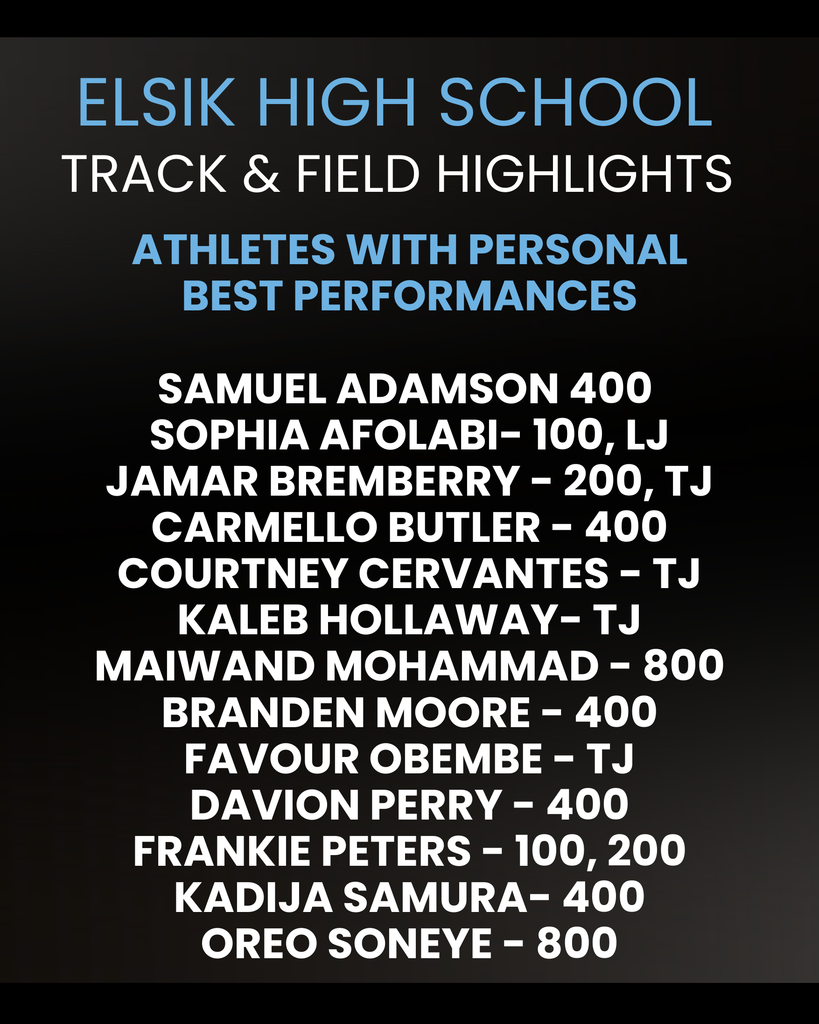 Highlighted names and events for Elsik High School Track & Field athletes. Names include Samuel Adamson, Sophia Afolabi, and others.