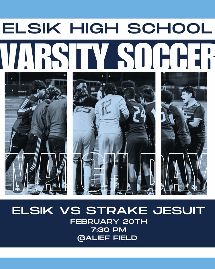February 20th Elsik Varsity Soccer faces Strake at Alief Field! Bring the energy! #RamNation