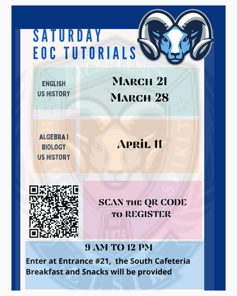 Blue and white graphic with a ram logo. Text reads "Saturday EOC Tutorials." Dates and subjects: March 21, March 28, April 11. QR code with text "SCAN THE QR CODE TO REGISTER."