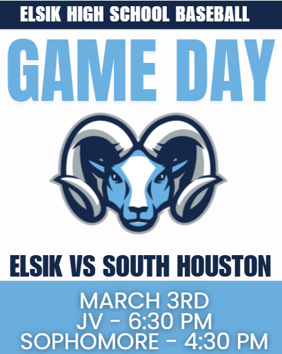 Blue and white logo of a ram on a blue background. Text reads "Elsik High School Baseball Game Day." Matches are listed.