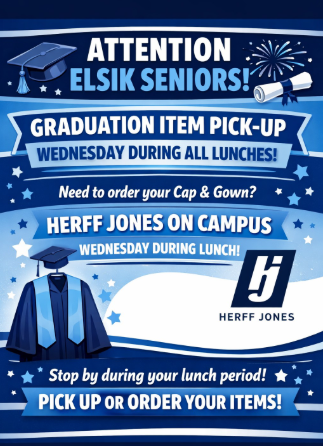 π Attention Elsik Seniors! Pre-delivered graduation items will be available for pickup Wednesday during all lunches! Still need your cap & gown? Herff Jones will be on campus during lunch to take orders. Stop by during your lunch period to pick up or place your order! ππ€