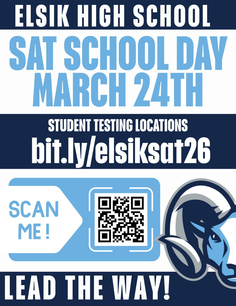 SAT School Day is March 24th! Mighty Rams, check your testing location at bit.ly/elsiksat26 and come prepared. Let’s show up, stay focused, and lead the way! 💙🐏📘