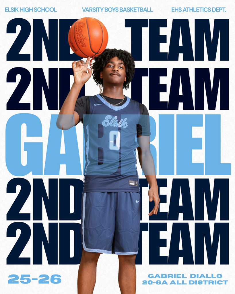 Poster with text reading "2nd Team Gabriel 25-26" and "Gabriel Diallo 20-24 All District." A person holds a basketball.