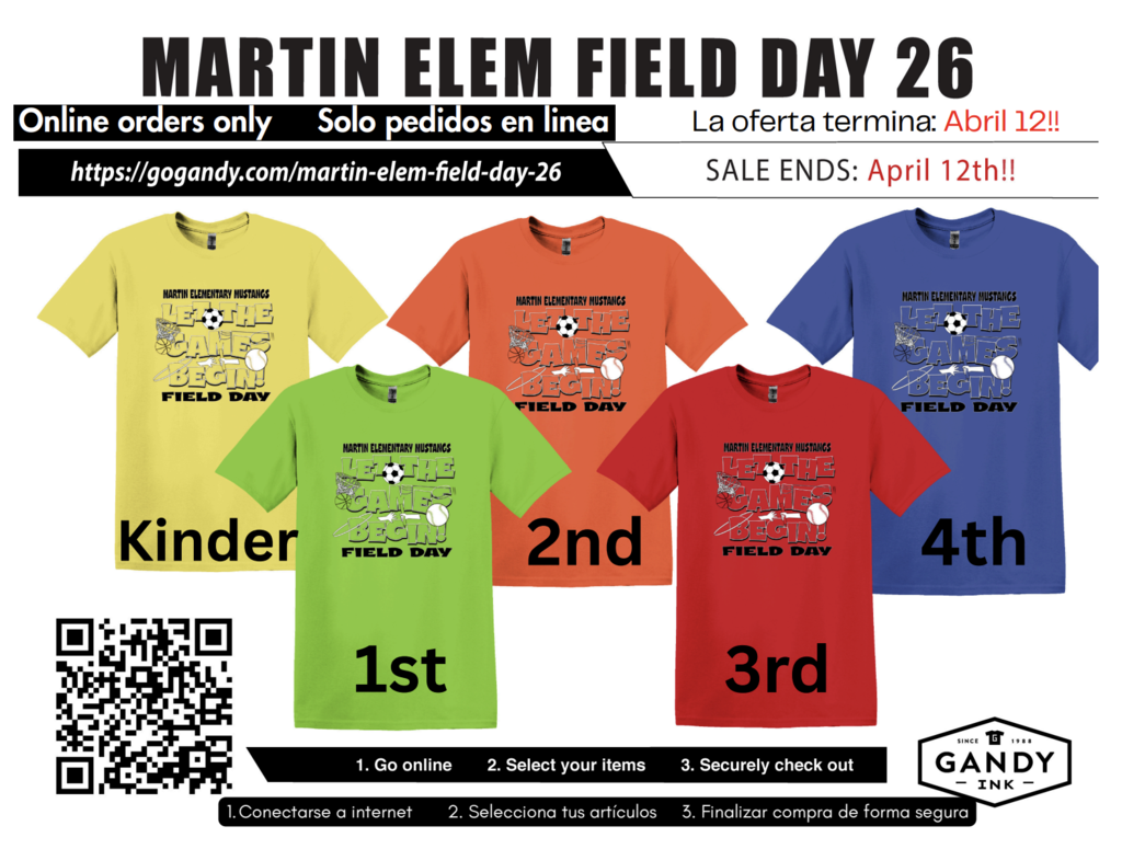 Multiple shirts with "Martin EleM Field Day 26" in different colors and grade levels. A QR code is present for online orders.