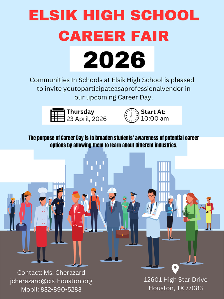A poster advertises Elsik High School's 2026 Career Fair on Thursday, April 23 at 10:00 am. It features people in professional attire in a city setting.