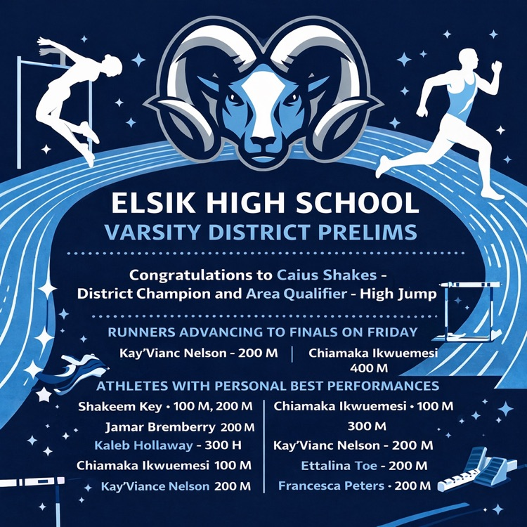 Elsik High School Track shines at District Prelims! 🐏🔥 Congrats to Caius Shakes, District Champ, and all finalists & PR athletes. Rams are rising—let’s finish strong at finals! 💙🏃‍♂️ #ElsikPride