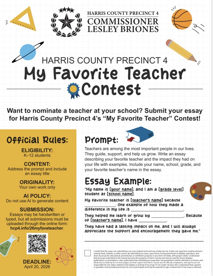 Nominate an amazing K–12 teacher for Harris County Precinct 4’s My Favorite Teacher Contest! Students submit an original essay sharing how a teacher inspired, supported, and made a difference. Deadline: April 20, 2026. Enter today. Celebrate teachers