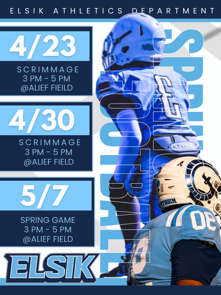 Poster with blue background and white text. Two football players in blue uniforms and helmets. Dates, times, and locations of spring scrimmages and a game.