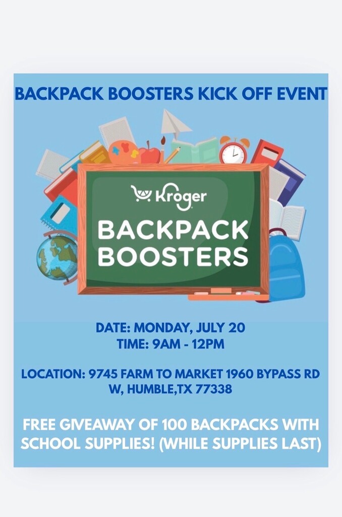 Poster advertises "Backpack Boosters Kick Off Event" by Kroger. Displays a blackboard, books, a globe, and a backpack.