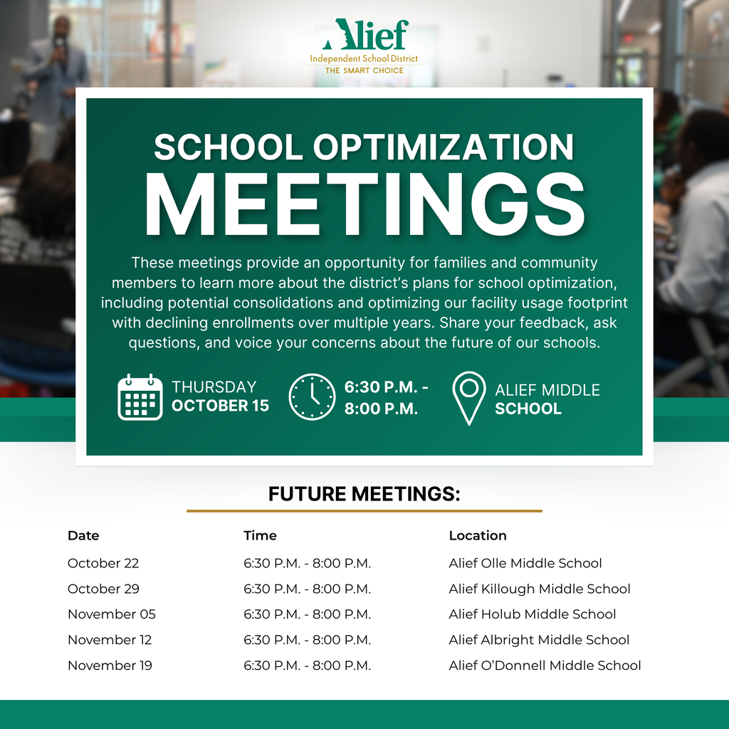Green flyer with text about School Optimization Meetings. Dates, times, and locations listed. Location name and icon below meeting details.