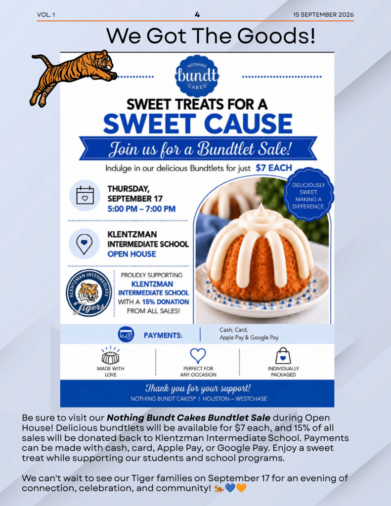 A flyer with a tiger, text "We Got The Goods!", and "Sweet Treats for a Sweet Cause". It shows a cake on a plate, with a table of payment options and information.