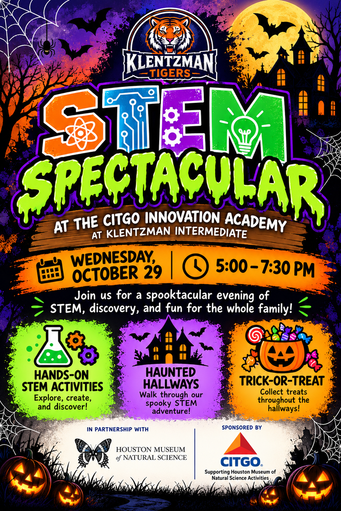 Halloween event flyer for Klenzman Tigers STEM Spectacular. Features pumpkins, bats, and a haunted house. Activities include hands-on STEM activities, haunted hallways, and trick-or-treat.