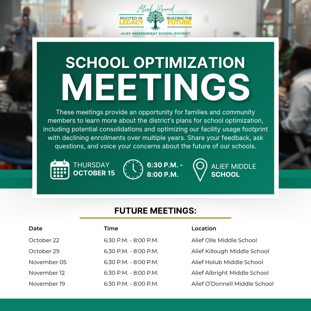 Green background with white text: "SCHOOL OPTIMIZATION MEETINGS." Includes dates, times, and locations of future meetings.