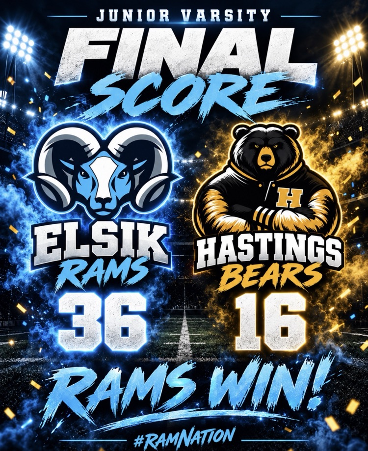 Blue and yellow background with two teams' logos. Rams have a blue ram head. Bears logo has a bear. Score reads Elsik Rams 36, Hastings Bears 16.