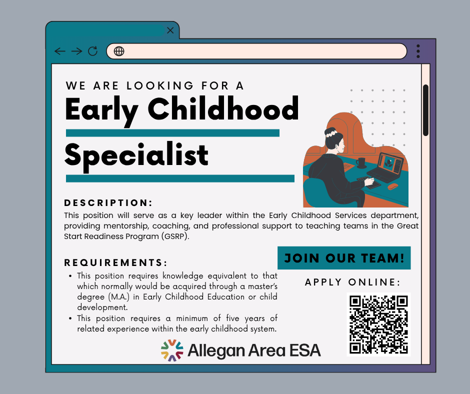 We are looking for a early childhood specialist