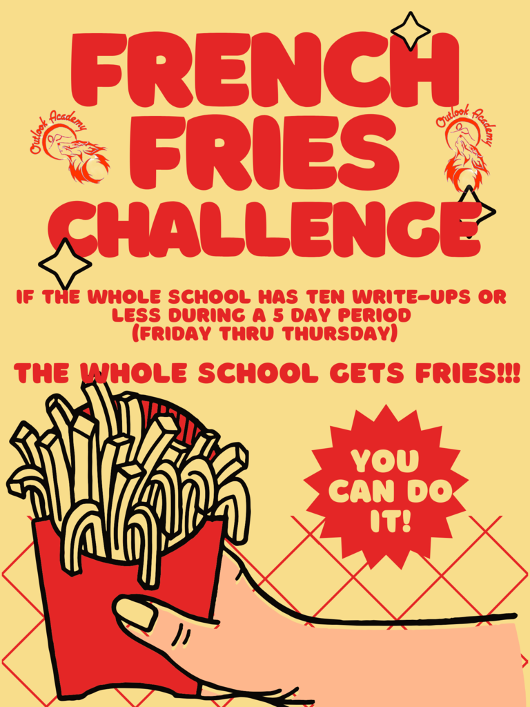 a picture of french fries with a description of the challenge for everyone to earn fries once a week.