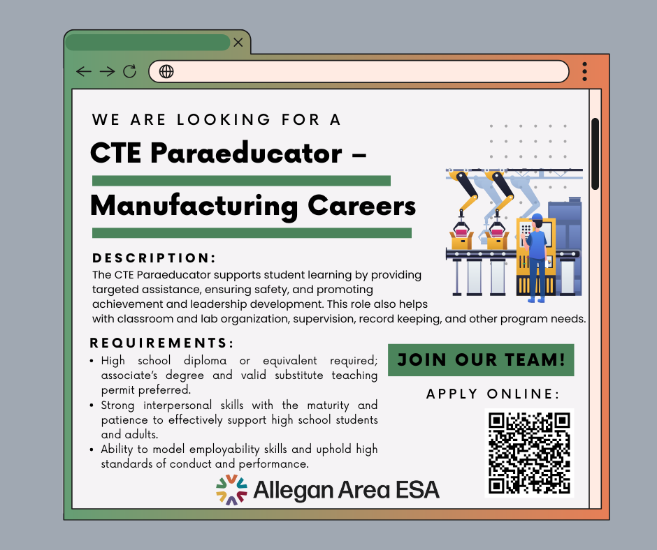 We are looking for a CTE Paraeducator
