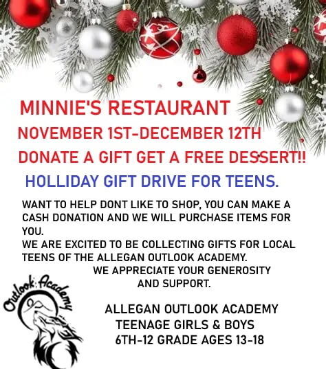 A flyer describing the deal at Minnie's Restaurant for free dessert upon a donation of a gift or cash for teens age 13-18. during the days of Nov. 1st to Dec. 12th, year of 2026